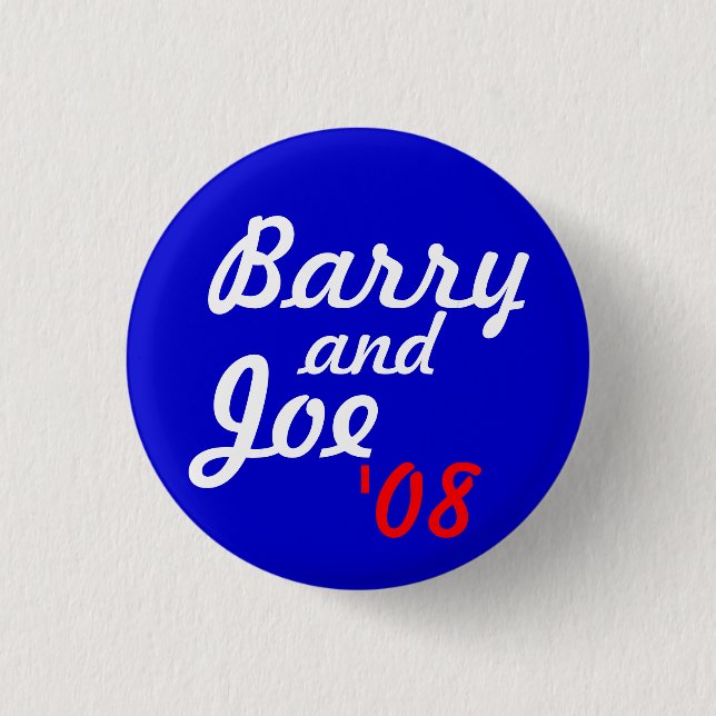 Barry and Joe '08 - Customized 1 Inch Round Button (Front)