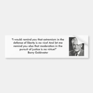 Barry Goldwater - Extremism and Liberty Bumper Sticker