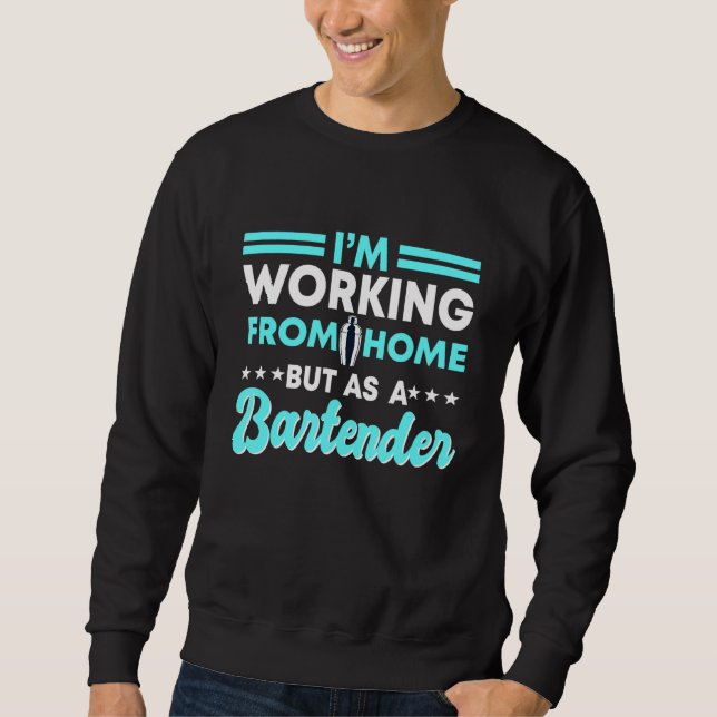 Bartender Barman Bartending Barkeep Barmaid Mixolo Sweatshirt (Front)
