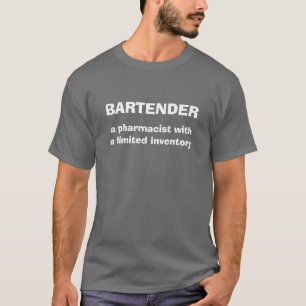 Bartender Definition Humour Tee Shirt