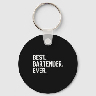 Bartender Ever Bartending Funny Gift Christmas  Keychain