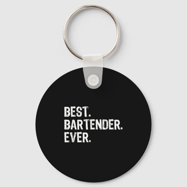 Bartender Ever Bartending Funny Gift Christmas  Keychain (Front)