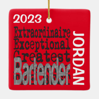 Bartender Extraordinaire CUSTOM Ceramic Ornament