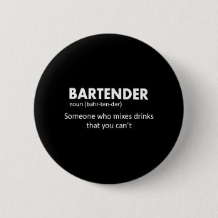 Bartender Funny Bartender Definition Beer Vodka Wh 2 Inch Round Button
