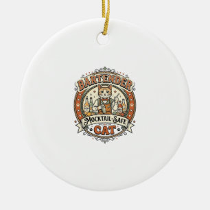 Bartender Mocktail-Safe Cat Bartender Mocktail-Saf Ceramic Ornament