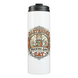 Bartender Mocktail-Safe Cat Bartender Mocktail-Saf Thermal Tumbler