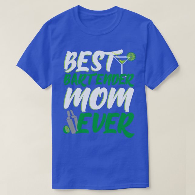 Bartender Mom Gift 1 T-Shirt (Design Front)