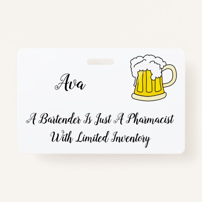 Bartender Pharmacist Humour Joke Badge (Front)