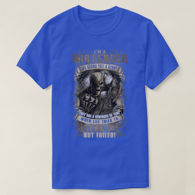 Bartender Scars tell a story T-Shirt (Design Front)