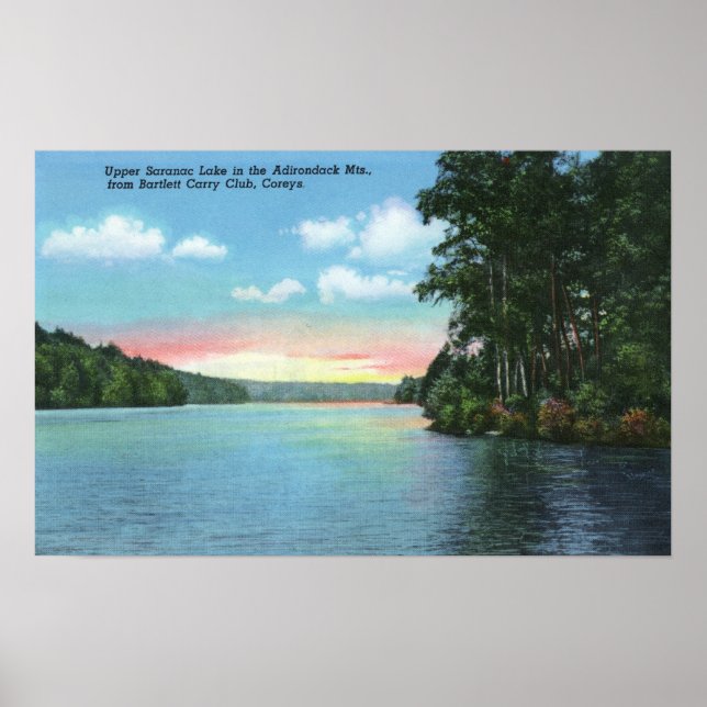 Bartlett Carry Club View of Upper Saranac Lake Poster (Front)