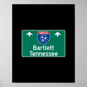 Bartlett Tennessee Interstate Highway Vacation Sou Poster