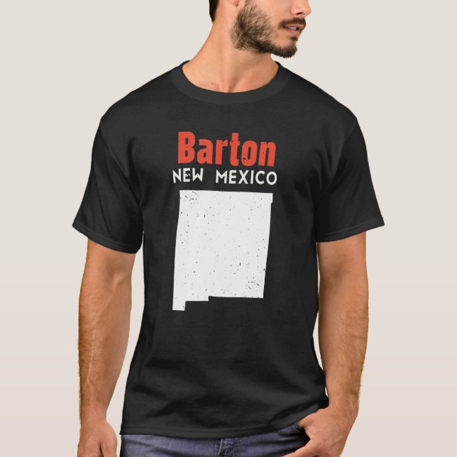 Barton Usa State America Travel New Mexican New Me T-Shirt (Front)