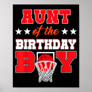 Basball Party Aunt Of The Birthday Boy Baller Poster