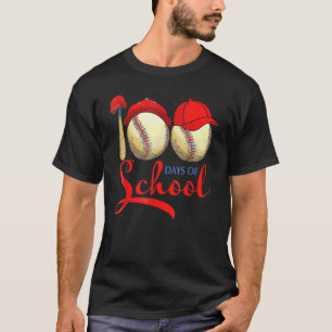 Baseball 100 Days Of School Happy 100th Day Teache T-Shirt