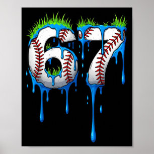 Baseball 67 Six Seven Funny Gen Alpha Meme Blue Dr Poster