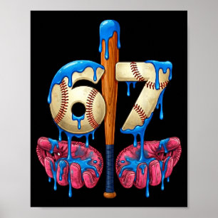 Baseball 67 Six Seven Funny Gen Alpha Meme Drip  Poster
