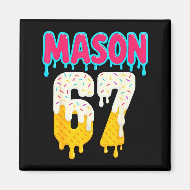 Baseball 6 7 Ice Cream Drip Number 67 Funny Six Se Magnet (Front)