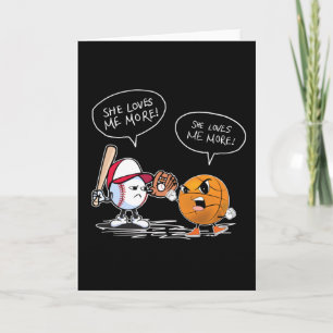 Baseball And Basketball Are Arguing For Love Card