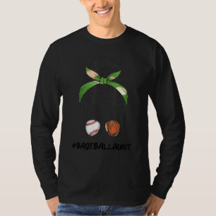 Baseball Aunt Messy Bun Game Day Vibes Mothers Day T-Shirt