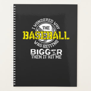 Baseball - Baseball Getting Bigger Planner
