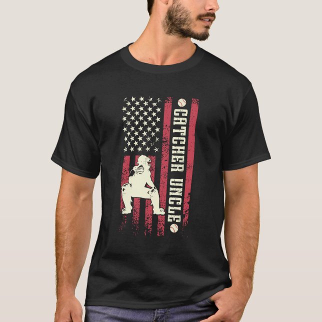 Baseball Catcher Uncle Of A Baseball Catcher US Fl T-Shirt (Front)