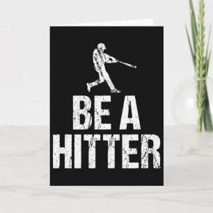 Baseball Coach Saying Funny Be A Hitter Team Gift  Card