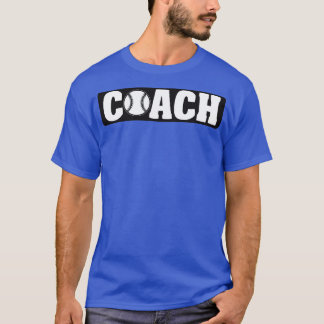 Baseball Coach T-Shirt