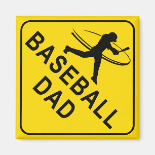 Baseball Dad Diamond Warning Sign Magnet