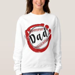 Baseball Dad for Baseball Softball Mom Sweatshirt