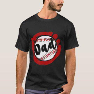 Baseball Dad for Baseball Softball Mom T-Shirt