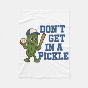 Baseball Dont Get In A Pickle Funny Baseball Retro Fleece Blanket