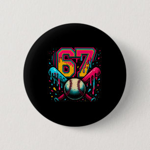 Baseball Drip 6 7 Number 67 Six Seven Meme Mens Bo 2 Inch Round Button