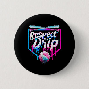 Baseball Drip For Boys Men Ice Cream Drip Respect  2 Inch Round Button