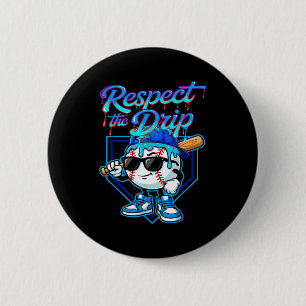 Baseball Drip Ice Cream Respect The Drip Home Plat 2 Inch Round Button