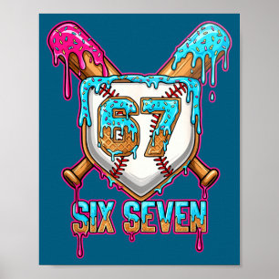 Baseball Drip Number 67 Player 6-7 Six Seven Meme  Poster