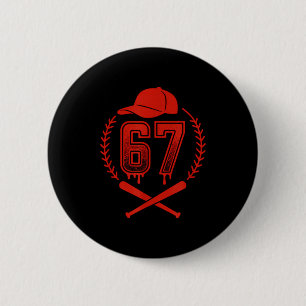 Baseball Drip Number 67 Player Or 67th Birthday 2 Inch Round Button
