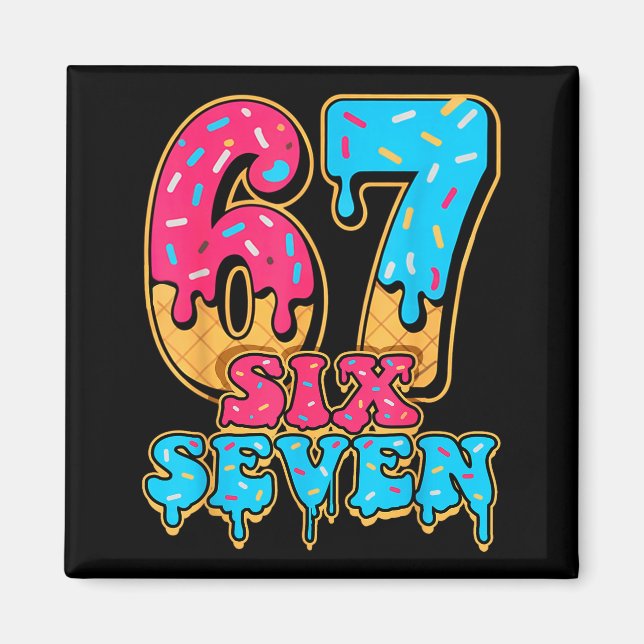 Baseball Drip Number 67 Player Or 67th Birthday  Magnet (Front)