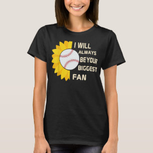 Baseball fan  for girlfriend boyfriend dad son mom T-Shirt