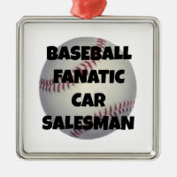 Baseball Fanatic Car Salesman