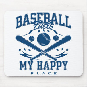 Baseball Fuels My Happy Place Mouse Pad