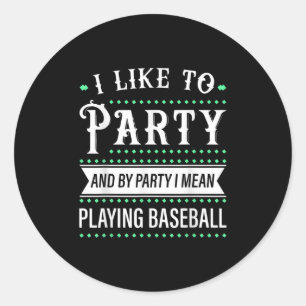 Baseball Gift For Baseball Team Player Funny Classic Round Sticker