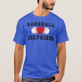 Baseball Girlfriend 1 T-Shirt