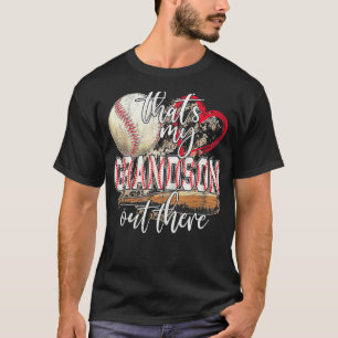 baseball grandma that's my grandson out there foo T-Shirt