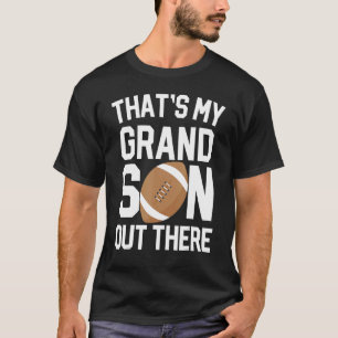 baseball grandma that's my grandson out there foo T-Shirt