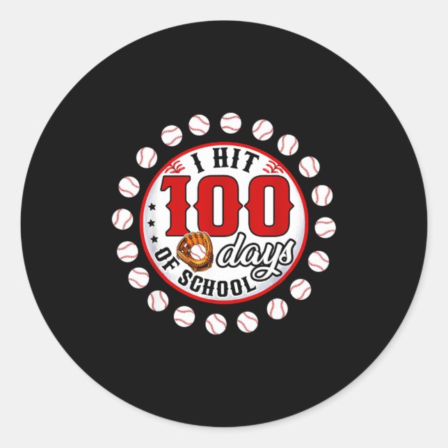Baseball I Hit 100 Days Of School Baseball Player  Classic Round Sticker (Front)