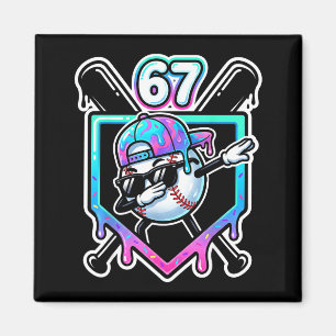 Baseball Ice Cream Drip 67 Player Dabbing Six Seve Magnet