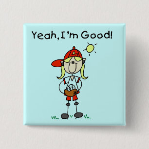 Baseball I'm Good Tshirts and Gifts 2 Inch Square Button
