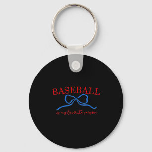Baseball Is My Favorite Season Shirt, Baseball Sea Keychain