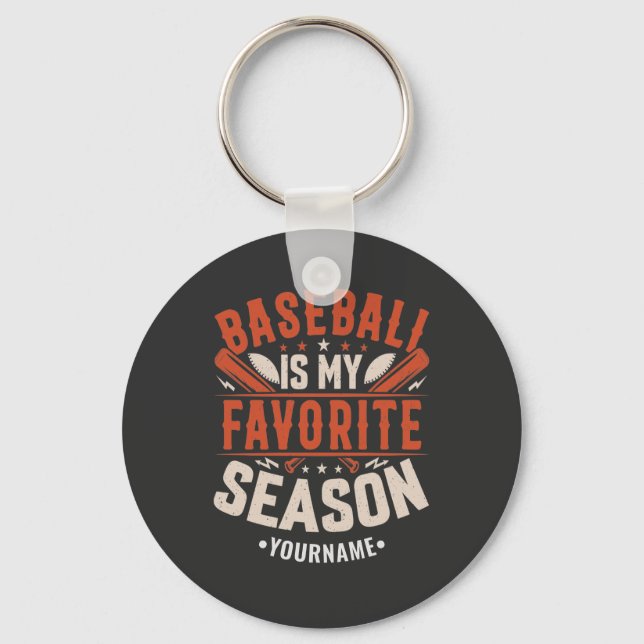 Baseball is my Favourite Season Keychain (Front)