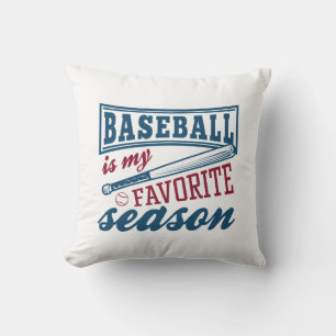 Baseball Is My Favourite Season Throw Pillow